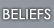 Beliefs